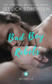 Bad Boy Rebels [1-3] (Kissing Benton, Meeting the Bad Boy Rebels, Going Undercover) Read online